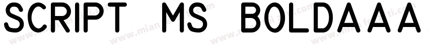 Script MS Bold字体转换